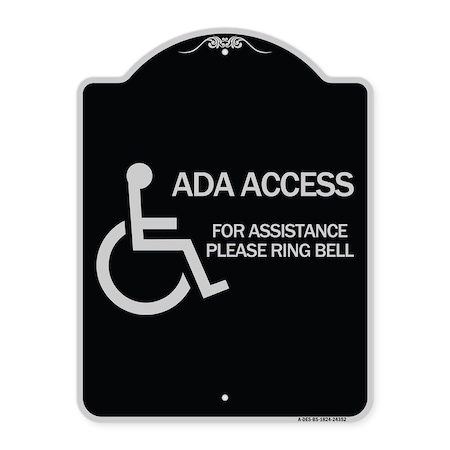 Signmission ADA Access for Assistance Ring Bell W/ New Isa Heavy-Gauge Aluminum Sign, 24" H, BS-1824-24352 A-DES-BS-1824-24352